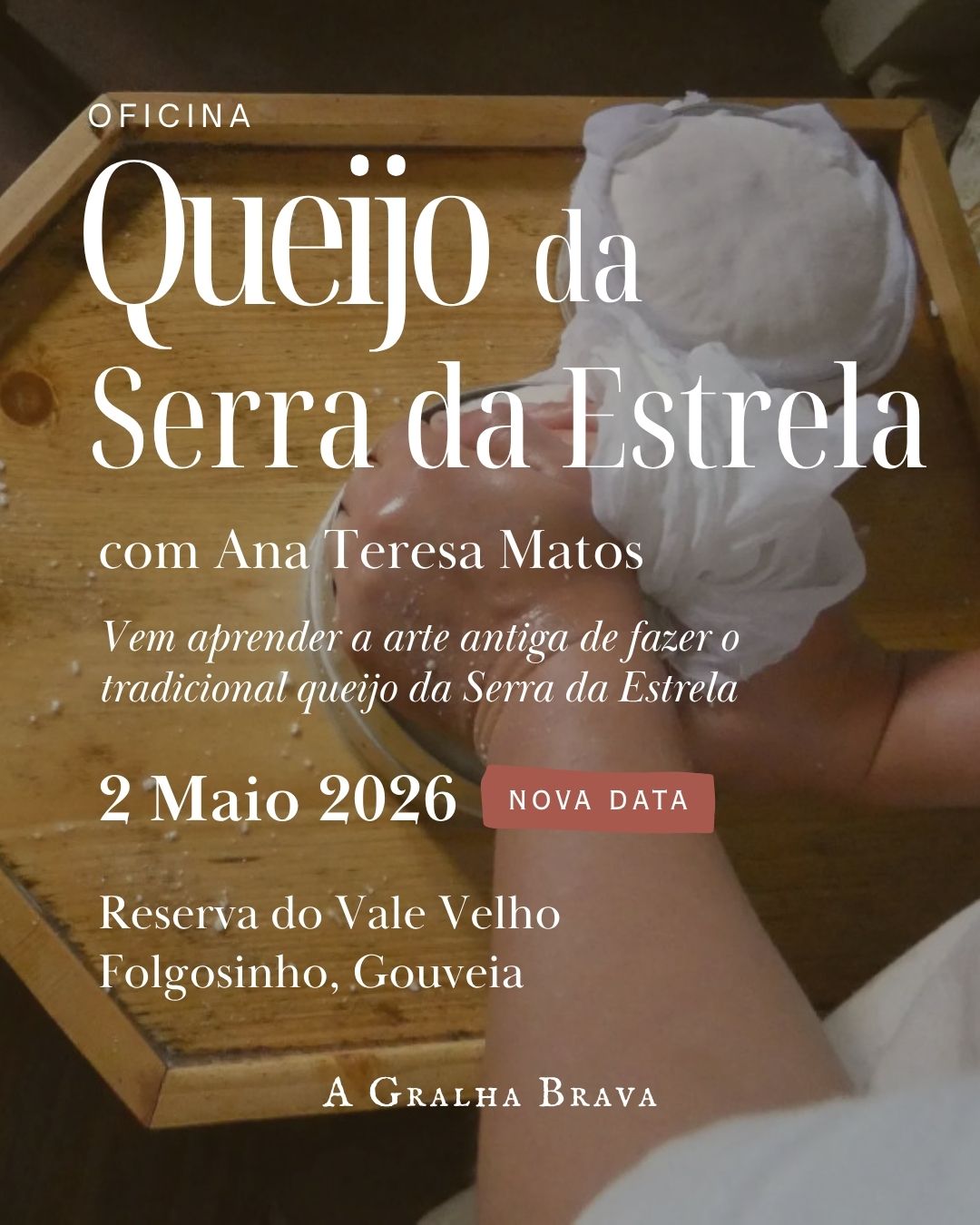 Queijo da Serra da Estrela | 2 Maio 2026 | Ana Teresa Matos